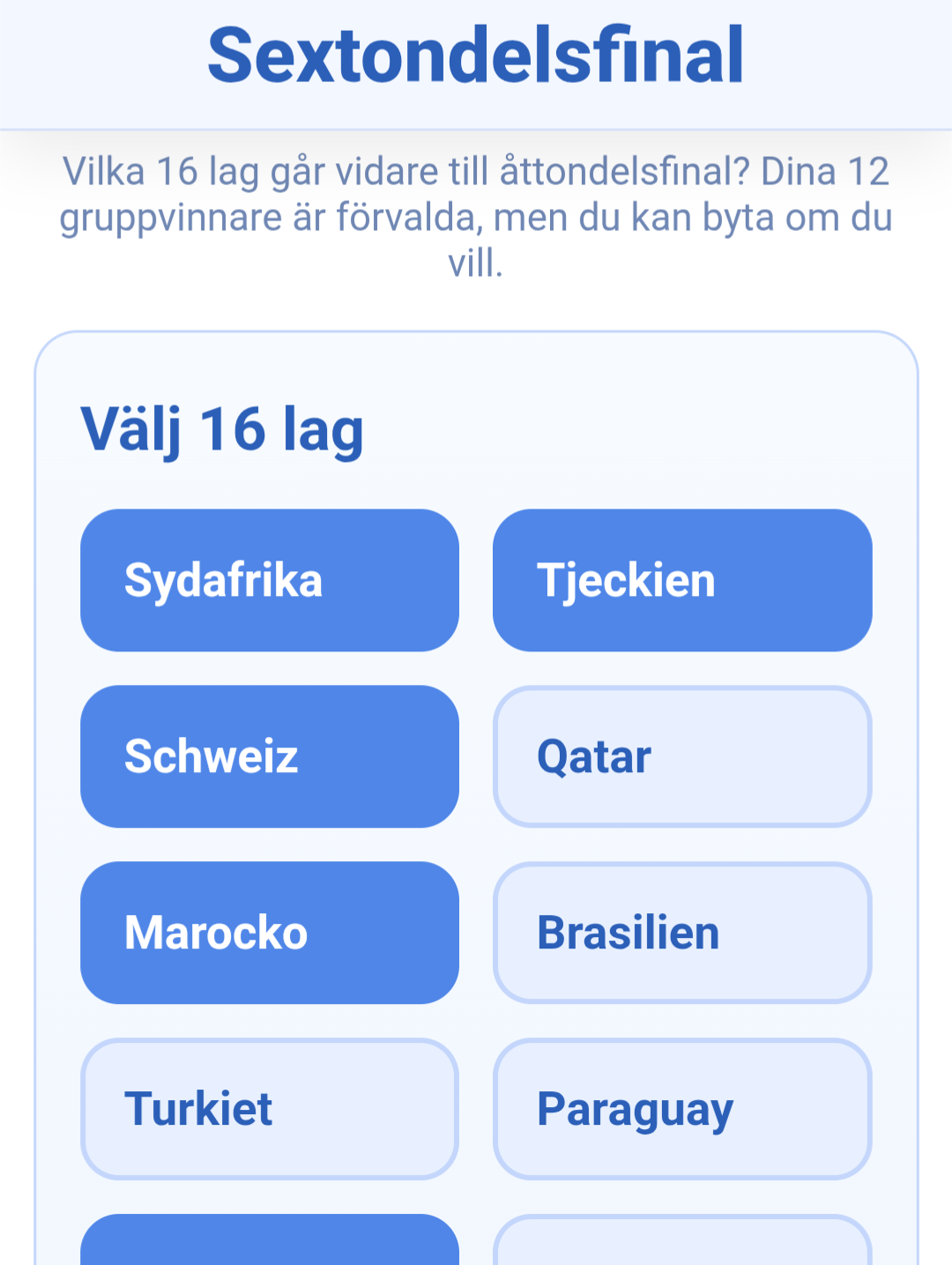 Skärmdump av sextondelsfinal i Kompistipset